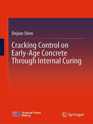 cover image of Cracking Control on Early-Age Concrete Through Internal Curing